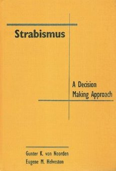 Hardcover Strabismus: A Decision Making Approach Book