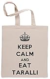 Keep Calm And Eat Taralli Bolsa De Compras Shopping Bag Beige