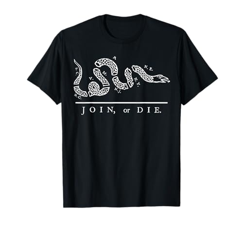 Join or Die Benjamin Franklin 1754 revolution Colonial Era T-Shirt