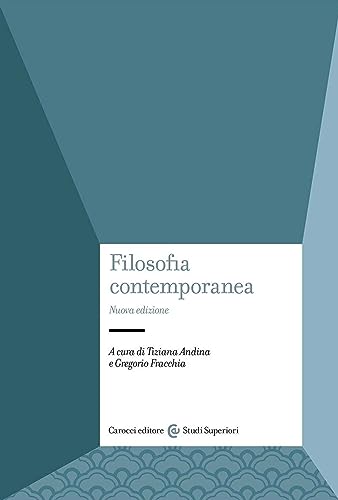 Filosofia contemporanea. Nuova ediz.