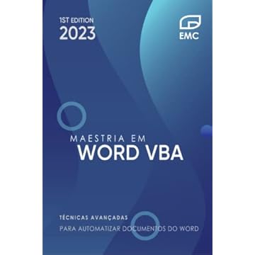 Capa do livro Maestria em Word VBA: Técnicas avançadas para automatizar documentos do Word