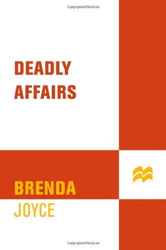 Deadly Affairs (Francesca Cahill Novels) by Brenda Joyce (2002-04-15)