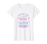 I'm Not Like A Regular Mom Woman's Tees