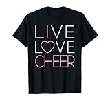 Live Love Cheer Girl Cheerleading Squad Cheerleader Team T-Shirt
