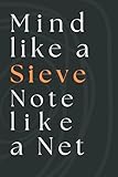 Mind Like a Sieve, Note Like a Net: A Memory Aid Journal for Seniors: Capture your Ideas with Style - A Notebook for Memory Improvement and Organization