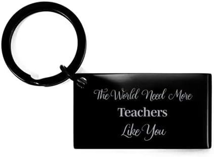 Teacher Keychain Need More Person Like You Retirement Gifts Thank You Appreciation Coworker Keychain for Men Women