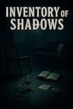 Inventory of shadows (French Edition)