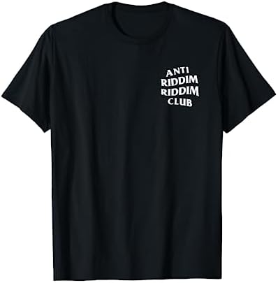 Anti Riddim Riddim Club (Front + Back Printed) T-Shirt