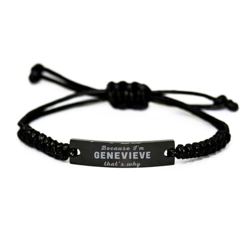 Engraved Bracelet for Genevieve Because I’m Genevieve That’s Why Funny Christmas Birthday Friendship Gifts Custom Adjustable Rope Bracelet Unique Gifts Idea