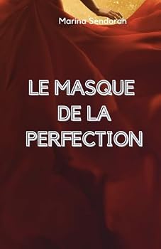 Paperback le masque de la perfection (French Edition) [French] Book