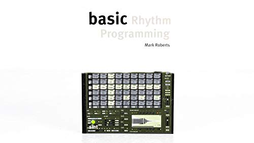 Basic Rhythm Programming (Basic Series)