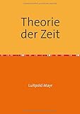 luitpoldpark lindau  Theorie der Zeit
