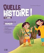 Introduction to Audiobook QUELLE HISTOIRE ! 4E ANNEE. TOUTES LES NOTIONS CLES EN FRANCAIS 2026 Edition Premium Access Trending Title