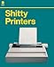 Produktbild Shitty Printers