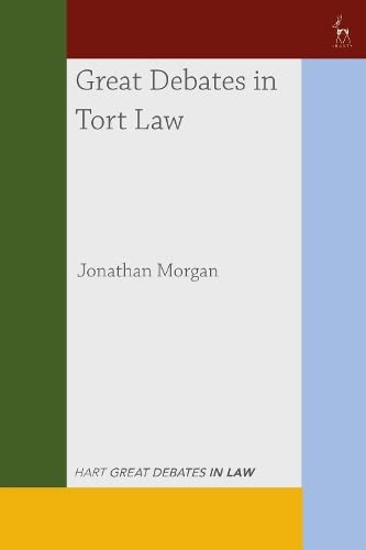 Great Debates in Tort Law (Great Debates in Law)