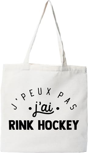 Otshirt Tote bag coton recyclé j'peux pas j'ai rink hockey 2 | Imprimé en France, cadeau humour anniversaire original rigolo humoristique