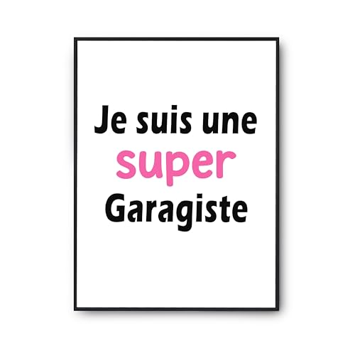Cadeau Humour Anniversaire Affiche Une Super Garagiste 2 Poster Citation