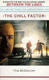 Chill Factor (Between the Lines S.)