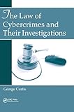 The Law of Cybercrimes and Their Investigations