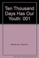 Ten Thousand Days Has Our Youth 0930950038 Book Cover
