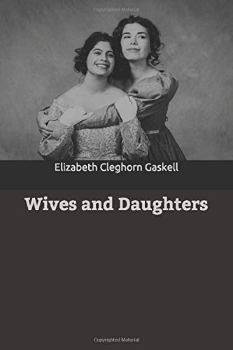Wives and Daughters