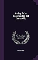 La Ley de La Desigualdad del Desarrollo 1342125592 Book Cover