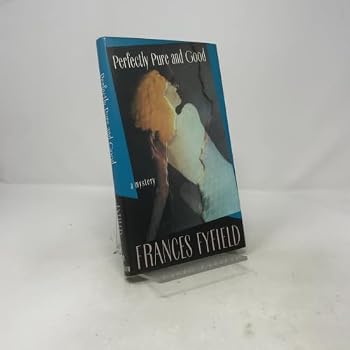 Hardcover PERFECTLY PURE AND GOOD: A Novel Book