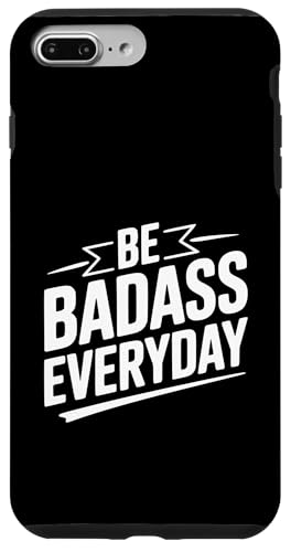 Be Badass Everyday ���`�x�[�V���������߂���p �X�}�z�P�[�X iPhone 7 Plus/8 Plus �p