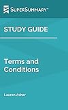 Top 10 Best Terms And Conditions Lauren Asher Reviews & Comparison | Updated 13 Study Guide: Terms and Conditions by Lauren Asher (SuperSummary)