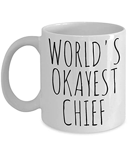 Generic Worlds Okayest Chief Mug Okest Chief Police Mug Worlds Okayest Chief Petty Boat Okayest Tribal Clan Chief Fire Dept Chief Present Idea IDONP6, White