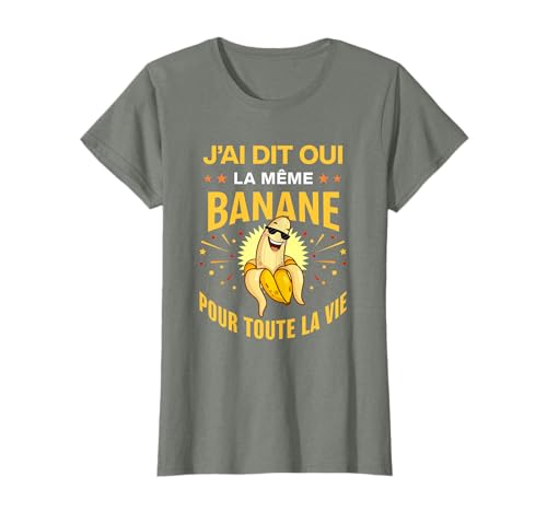 Future mariée j'ai dit oui la même banane pour la vie EVJF T-Shirt