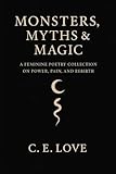 pain rinne rebirth  Monsters, Myths and Magic: A Feminine Poetry Collection on Power, Pain, and Rebirth