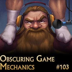 Obfuscating Game Mechanics (Episode 103) Podcast Por  arte de portada