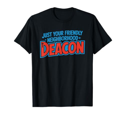 Diacono Iglesia Cristiana Parroquial Humor del Barrio Camiseta