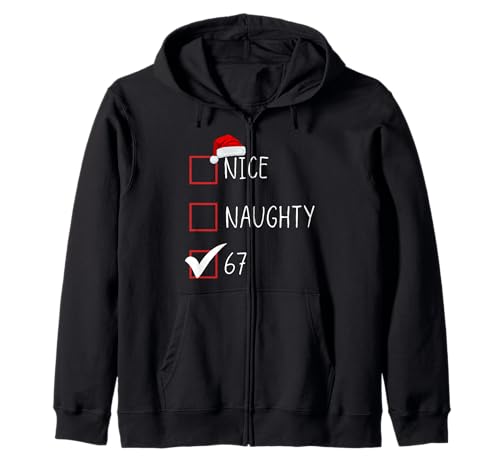 Nice Naughty 67 Funny Brainrot Meme Six Seven Slang Zip Hoodie