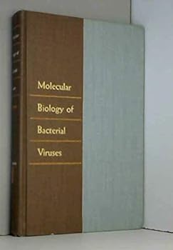 Hardcover Molecular Biology of Bacterial Viruses Book