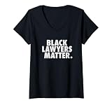 Womens Black Lawyers Matter TShirt Gifts For Men Women Attorney V-Neck T-Shirt