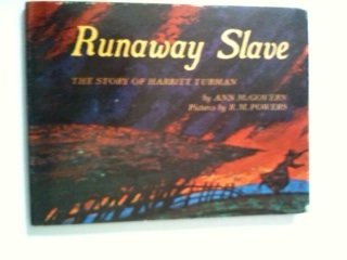 Runaway slave: The story of Harriet Tubman (Sch... B0007F4EVE Book Cover