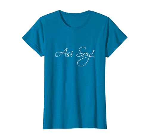 Asi Soy T-Shirt Tee This is Me Spanish Camiseta T-Shirt, Women, Sapphire Blue, X-Small