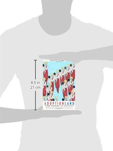 Adoptionland: From Orphans to Activists (Adoption Books for Adults) - Image 3