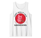 Photo Gallery simpatico amante dei maiali kawaii i just really love gardening lover canotta Photo Gallery simpatico amante dei maiali kawaii i just really love gardening lover canotta