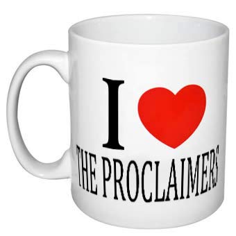EC C177 I Love The PROCLAIMERS Mug, Ceramic