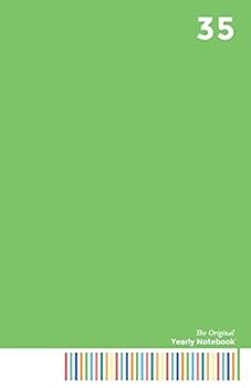 The Original Yearly Notebook: Age 35