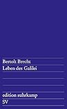 Leben des Galilei: Schauspiel - Bertolt Brecht