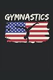  Quaderno Bandiera Americana Ginnastica Ginnastica Sport: Taccuino a righe da 120 pagine, diario, album da disegno, lista delle cose da fare, pianificazione, organizzazione e annotazioni.
