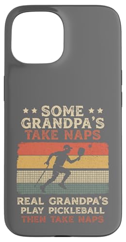 Real Grandpa Play Pickleball Then Naps ���B���e�[�W �ʔ��� �X�}�z�P�[�X iPhone 15 �p