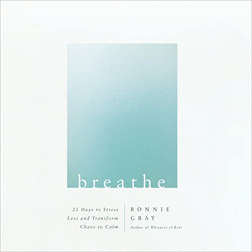 Breathe by Bonnie Gray episode artwork