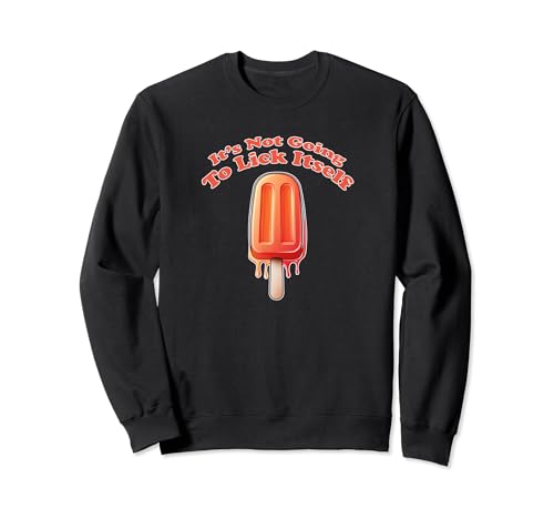 NO SE VA A LAMAR Paletas Graciosas Provocativas Sudadera