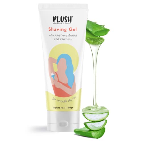 PLUSH All Natural Shaving Gel for Women with Aloe Vera & Vitamin E Extracts, Free from Sulphates & Parabens, Best for Smooth Shaves & Moisturizing, Designed for Normal Sensitive Skin, White,