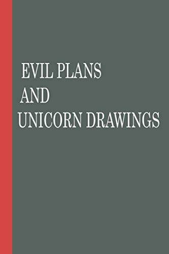 Evil Plans and Unicorn Drawings: Blank Lined Journal to Write In for Notes, To Do Lists, Notepad | Funny Gag Gift Notebook For Coworkers ,Friends ,girls,Boys, dad and mom... image 2